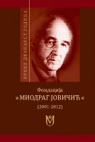Фондација Миодраг Јовичић – Првих дванаест година (2001-2012)